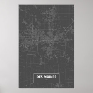 Póster Des Moines, Iowa (blanco sobre negro)