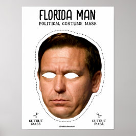 Póster Desantis Florida Man Costume Máscara