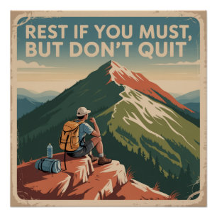 Póster Descansa si debes, pero no renuncies