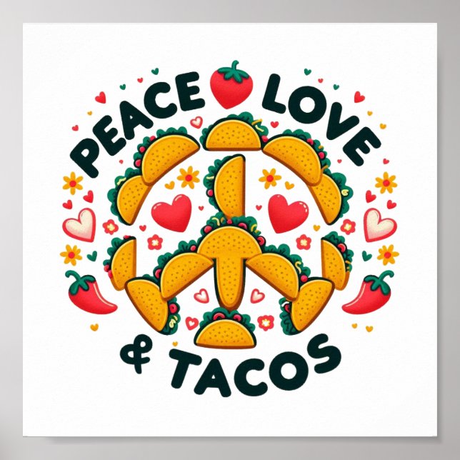 Póster Descarga digital de Paz, Amor y Tacos - Perfecto (Frente)