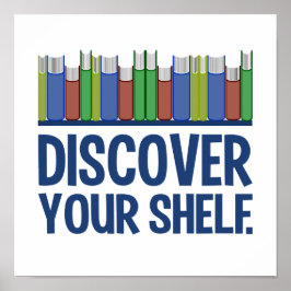 Póster Descubra a su poster de Shelf
