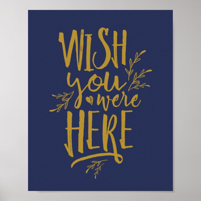 Póster Desearía estar aquí Boda Memorial Table Rótulo NAV (Frente)