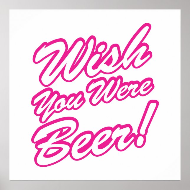 Póster ¡Desearía Que Fueras Cerveza! (Frente)