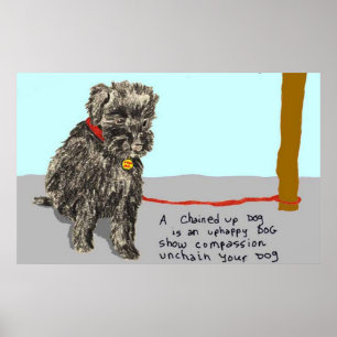 Póster Desencadenar tu perro, sé compasivo