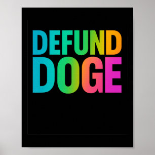 Póster Desfinanciar Doge Detener La Destrucción Del Diseñ