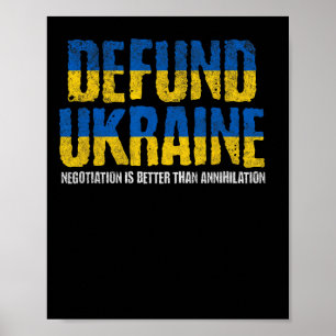 Póster Desfinanciar Ucrania Antiguerra Pro Paz Negociació