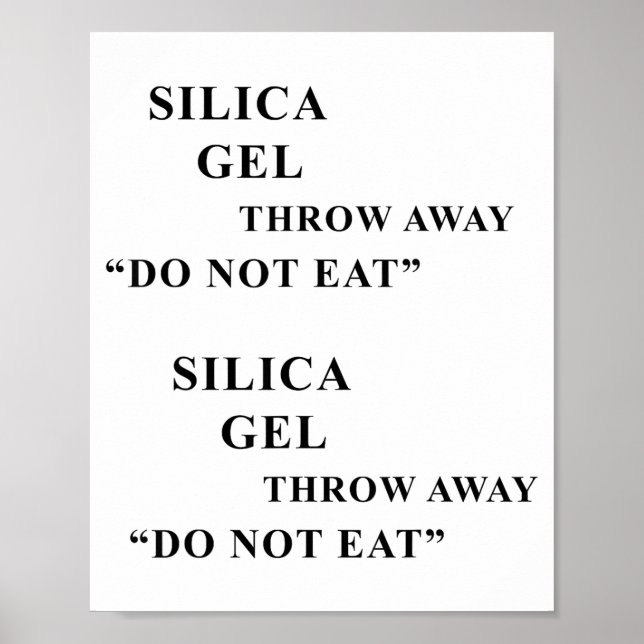 Póster Desiccant Silica Gel Throw Away Do Not Eat Funny I (Frente)
