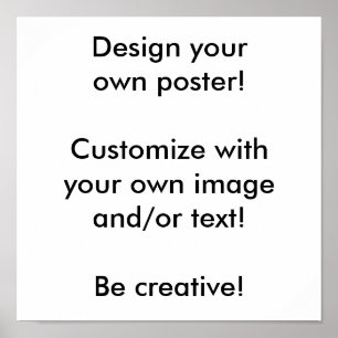 Póster Design your own poster!
