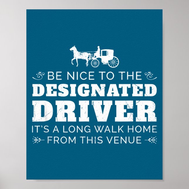 Póster Designated Driver Horse Carriage Funny Men Women Q (Frente)