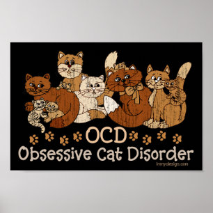Póster Desorden obsesivo del gato de OCD