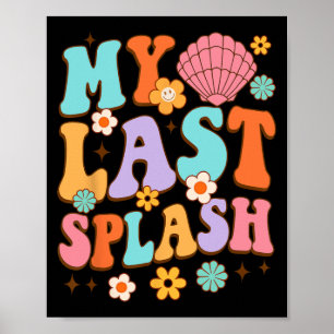 Póster Despedida de soltera en la playa Mi último chapuzó