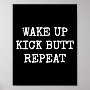 Póster Despertar Patea Trasero Repetir Motivación