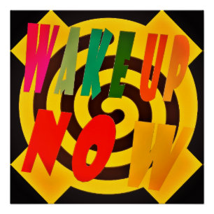 PÓSTER DESPIERTA AHORA DISEÑO DE COLORES DE ARENA CON NEG