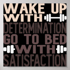 Póster Despierta con determinación, ve a la cama con sati