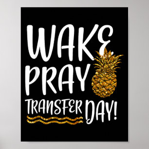 Póster Despierta reza transferir día ivf camiseta inferti