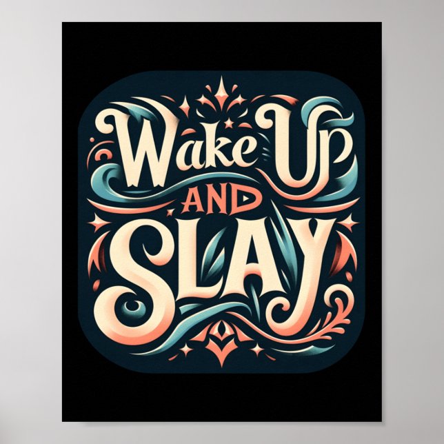 Póster Despierta Y Slay (Frente)