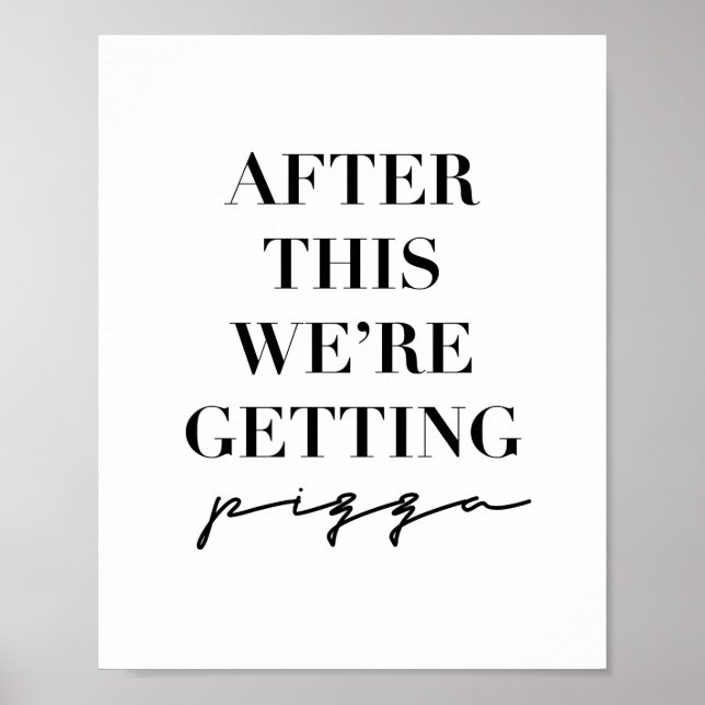 Póster Después de esto estamos recibiendo pizza (Frente)