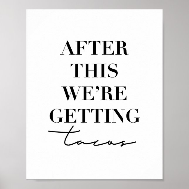 Póster Después de esto vamos a conseguir tacos