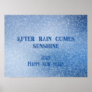 Póster Después de la lluvia llega el sol desea el año nue
