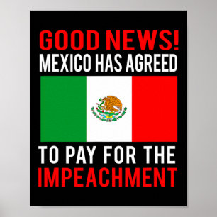 Póster Destituir a Trump México Paga Por Destitución Noti