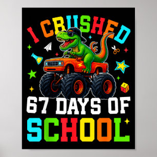 Póster Destrocé 67 Días De Escuela Divertido Seis Siete M
