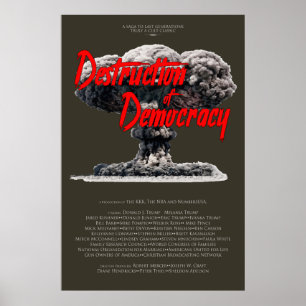 Póster Destrucción de la democracia