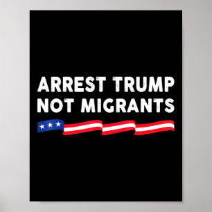 Póster Detener a Trump No a los Migrantes Detener a Trump