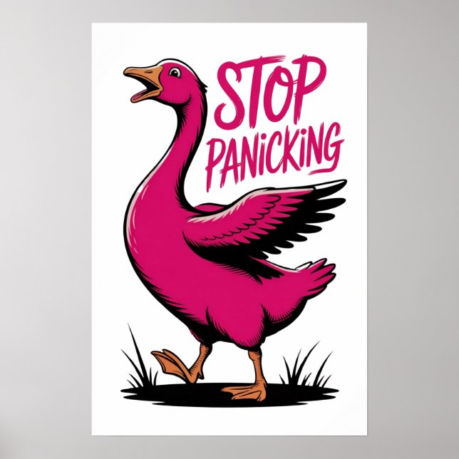 Póster Detener el pánico - El audaz Poster rosa de ganso (Frente)