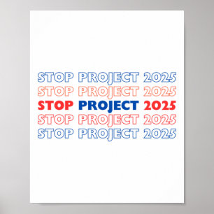 Póster Detener el proyecto 2025 14