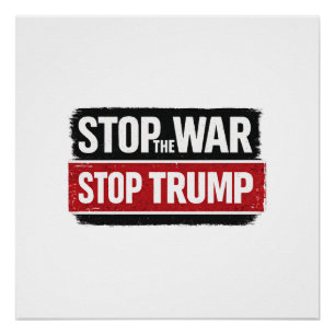 Póster Detener la Guerra Detener a Trump