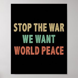 Póster Detener la guerra - Queremos la paz mundial - esti