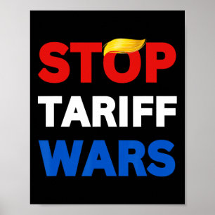 Póster Detengan a Trump las guerras comerciales paren las