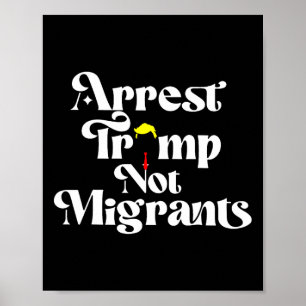 Póster Detengan a Trump, no a los migrantes