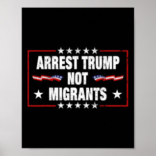 Póster Detengan a Trump No a los Migrantes Detengan a Tru