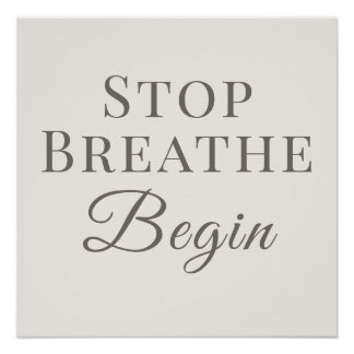 Póster Detente Respira Comienza - Recordatorio Mindfulnes