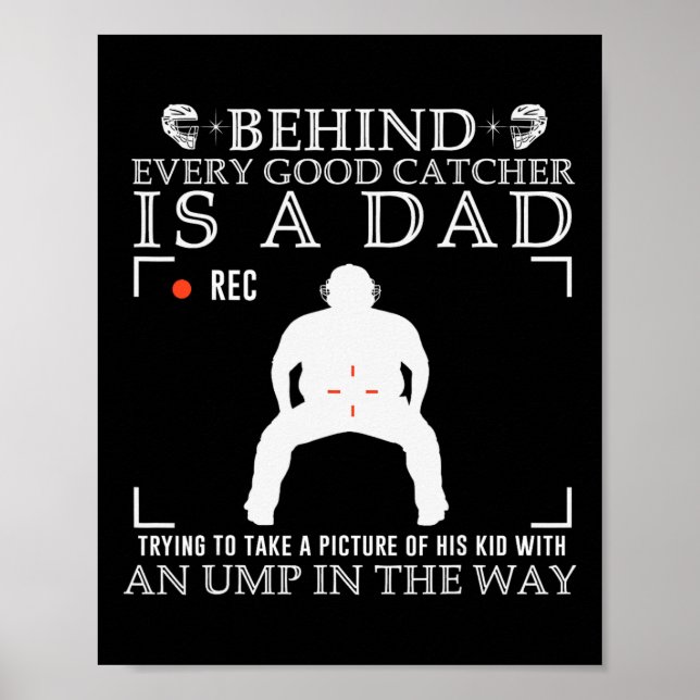 Póster Detrás de cada buen catcher hay un padre tratando  (Frente)