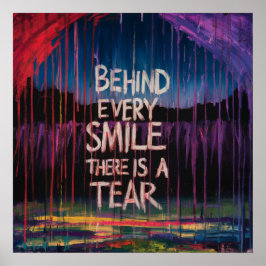 Póster Detrás de cada sonrisa, hay un poster lacrimógeno 