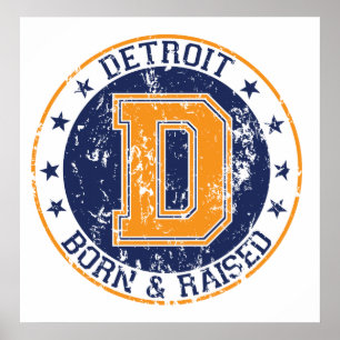 Póster Detroit Nacido y criado