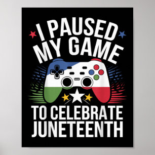 Póster Detuve Mi Juego Para Celebrar La Aplicación De Gam