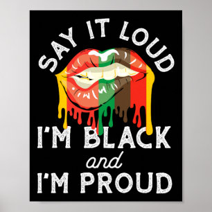 Póster Di en voz alta que soy negra y estoy orgullosa de 