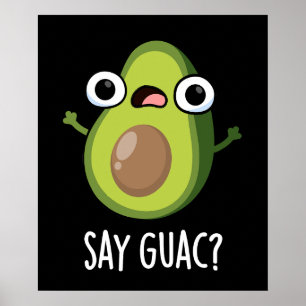 Póster Di Guac divertido chiste de aguacate oscuro BG