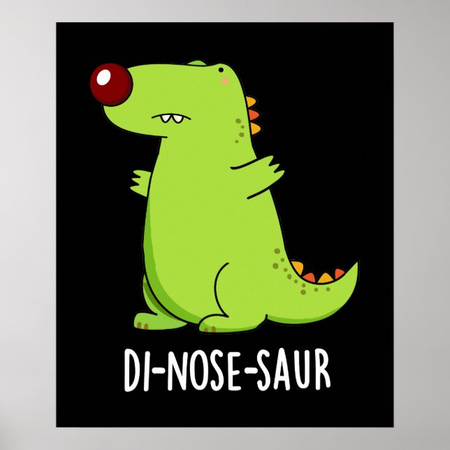 Póster Di-nose-saur Funny Dinosaur Pun Dark BG (Frente)