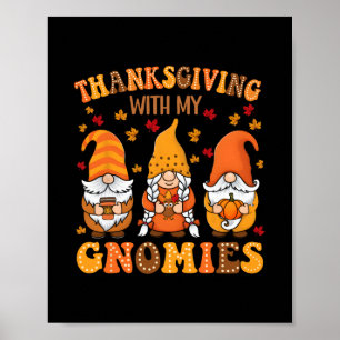 Póster Día de Acción de Gracias Divertido Con Mis Gnomies