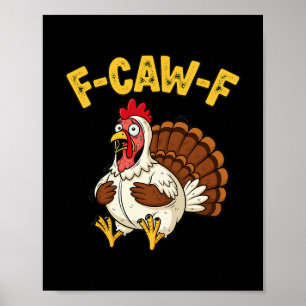 Póster Día de Acción de Gracias Divertido Humor de Pavo d