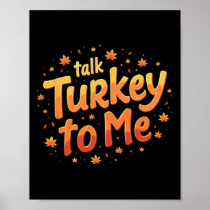 Póster Día de Acción de Gracias Habla Pavo Conmigo Calaba