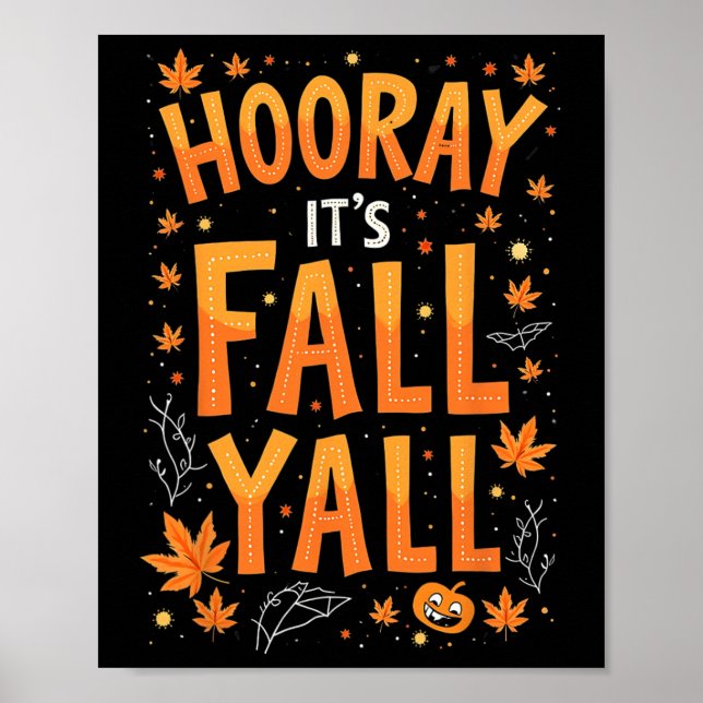 Póster Día de Acción de Gracias Halloween Hooray It Fall  (Frente)