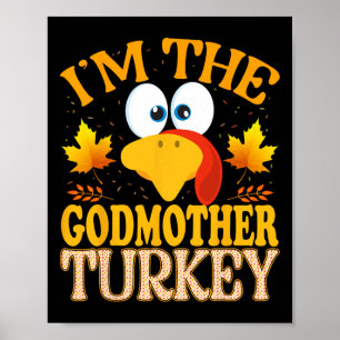 Póster Día de Acción de Gracias Soy la Padrina Pavo Corre