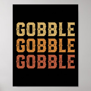 Póster Día de Acción de Gracias Turquía Divertido Gobble