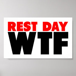 Póster Día de descanso WTF