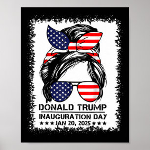 Póster Día de Inauguración 2025 Funny Trump Chica Messy B